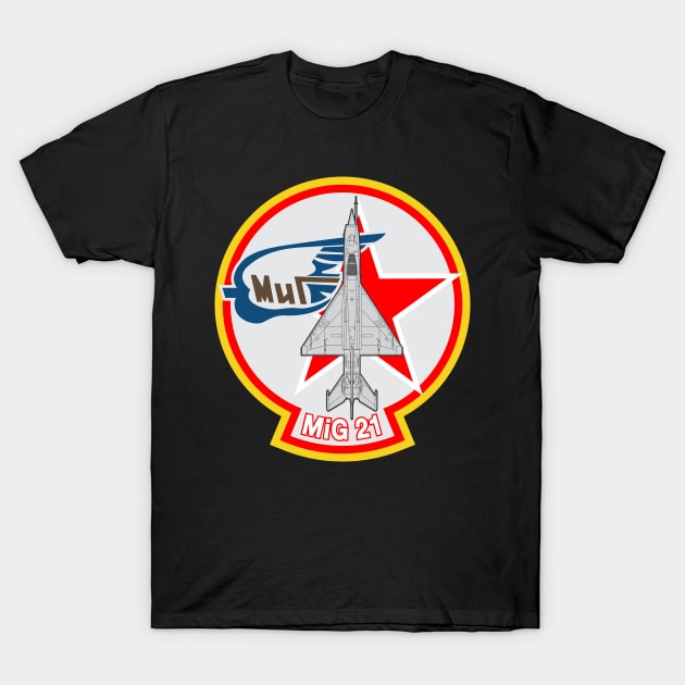 MiG 21 Fishbed - Soviet T-Shirt by MBK